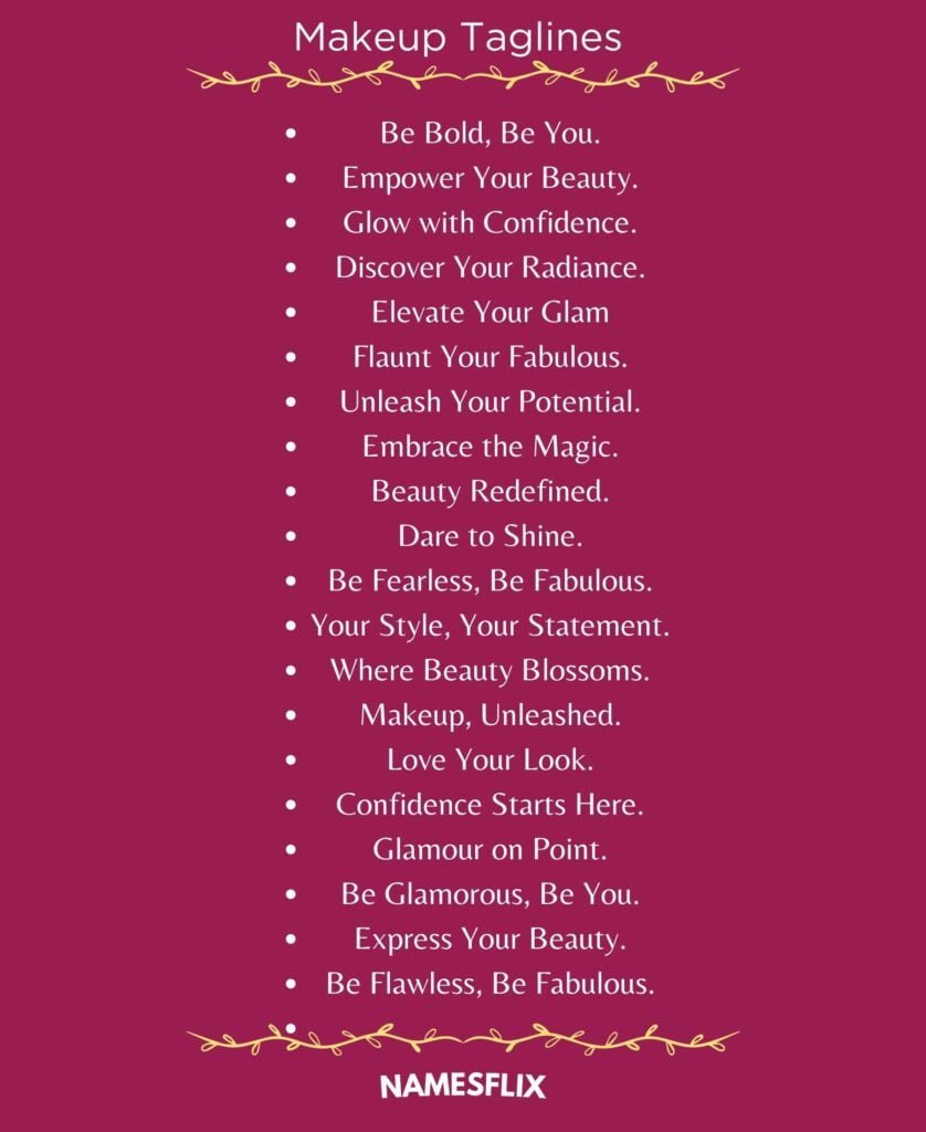 Makeup Taglines 