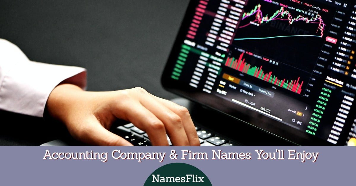 1100+ Accounting Company & Firm Names You’ll Enjoy