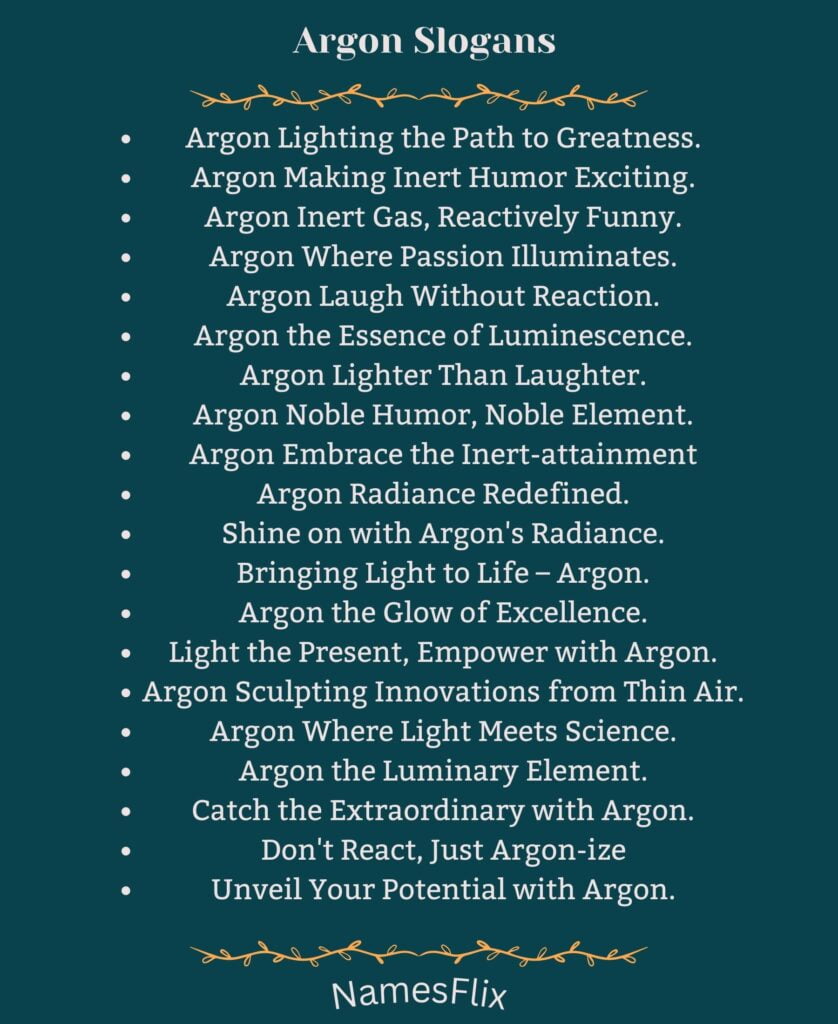 Argon Slogans