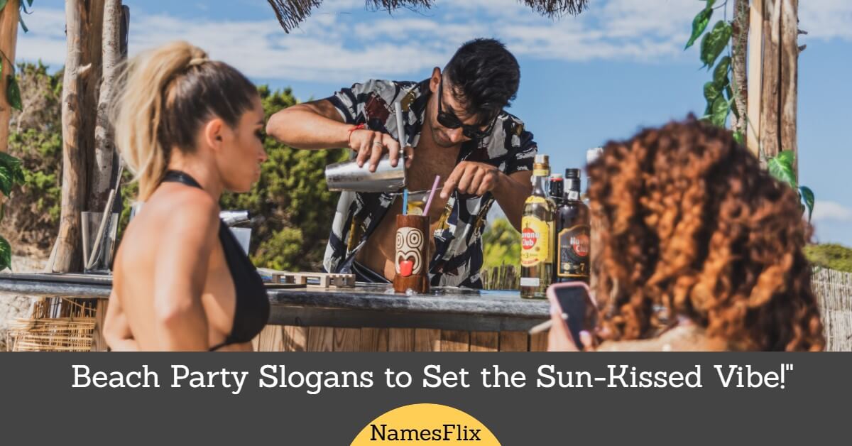 580+ Beach Party Slogans to Set the Sun Kissed Vibe