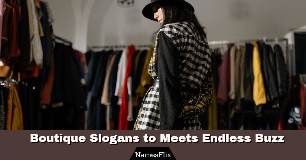 915+ Boutique Slogans to Meet Endless Buzz