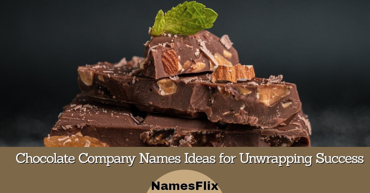 900+ Chocolate Company Names Ideas for Unwrapping Success