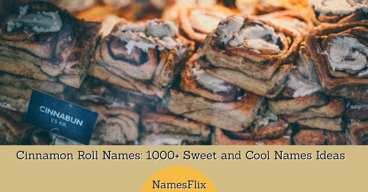 Cinnamon Roll Business Names: 1000+ Sweet Names Ideas