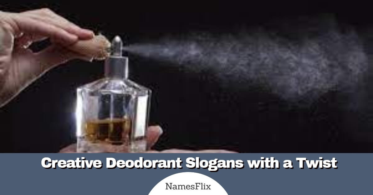 540+ Creative Deodorant Slogans with a Twist
