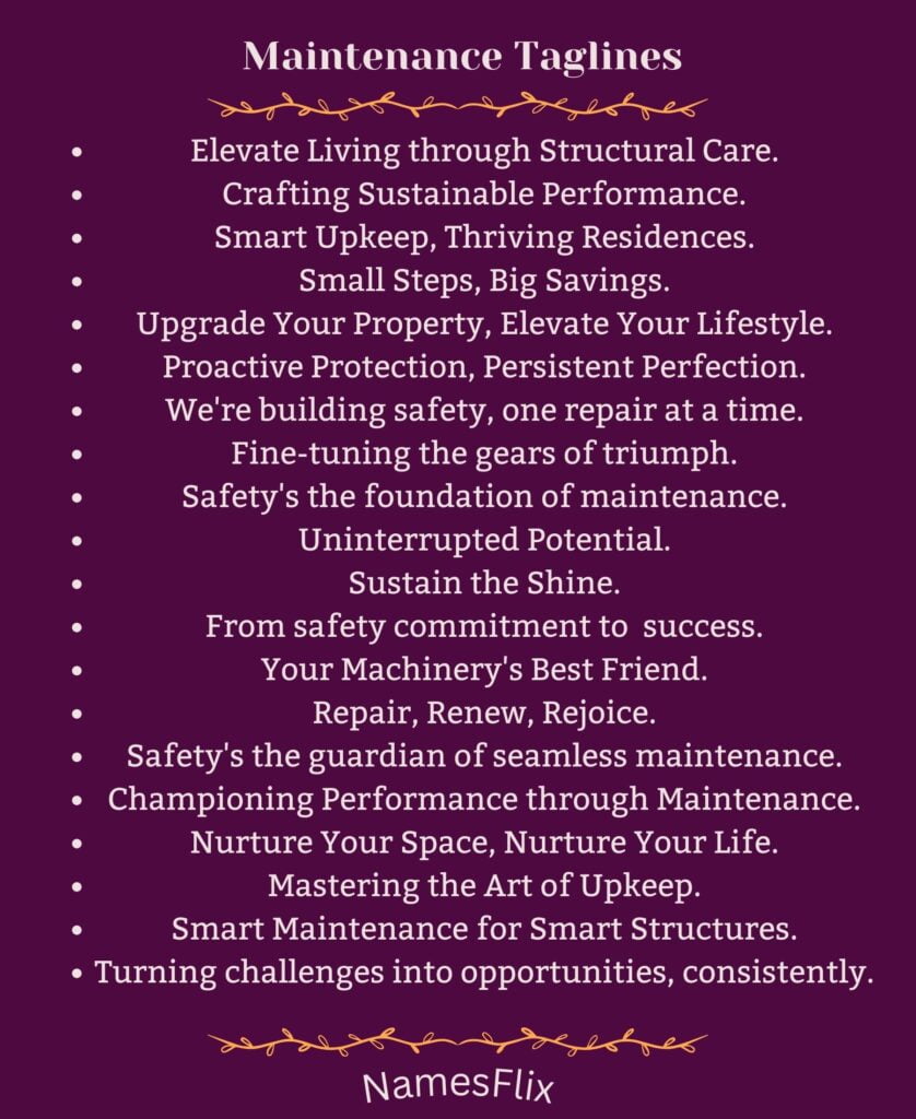 Maintenance Taglines