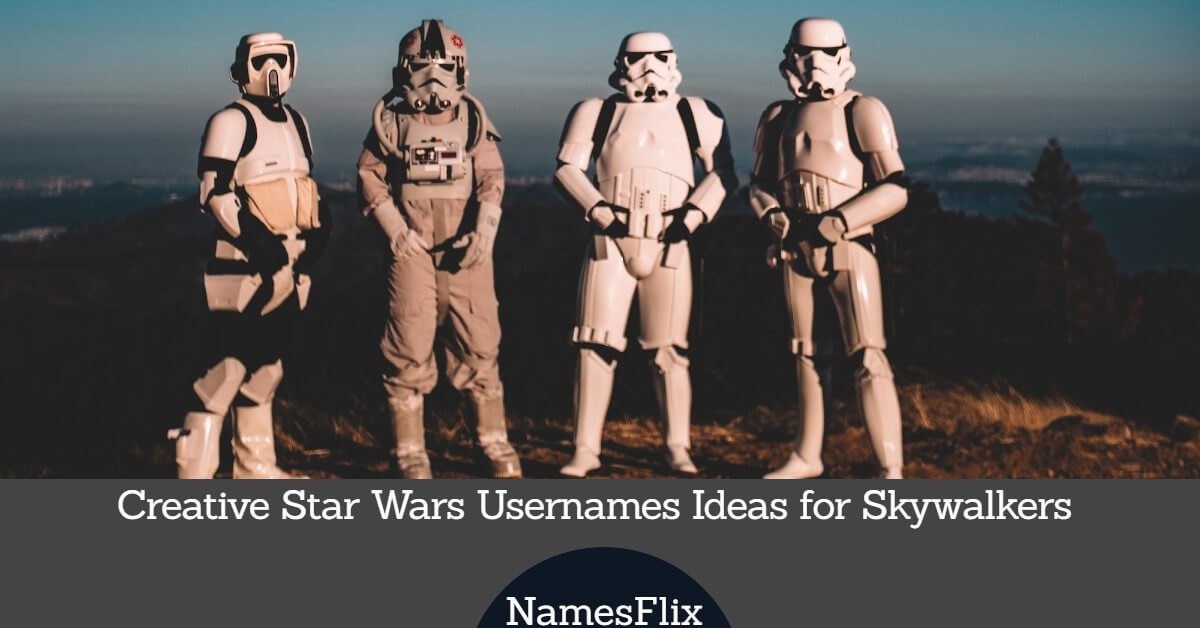 620+ Star Wars Usernames