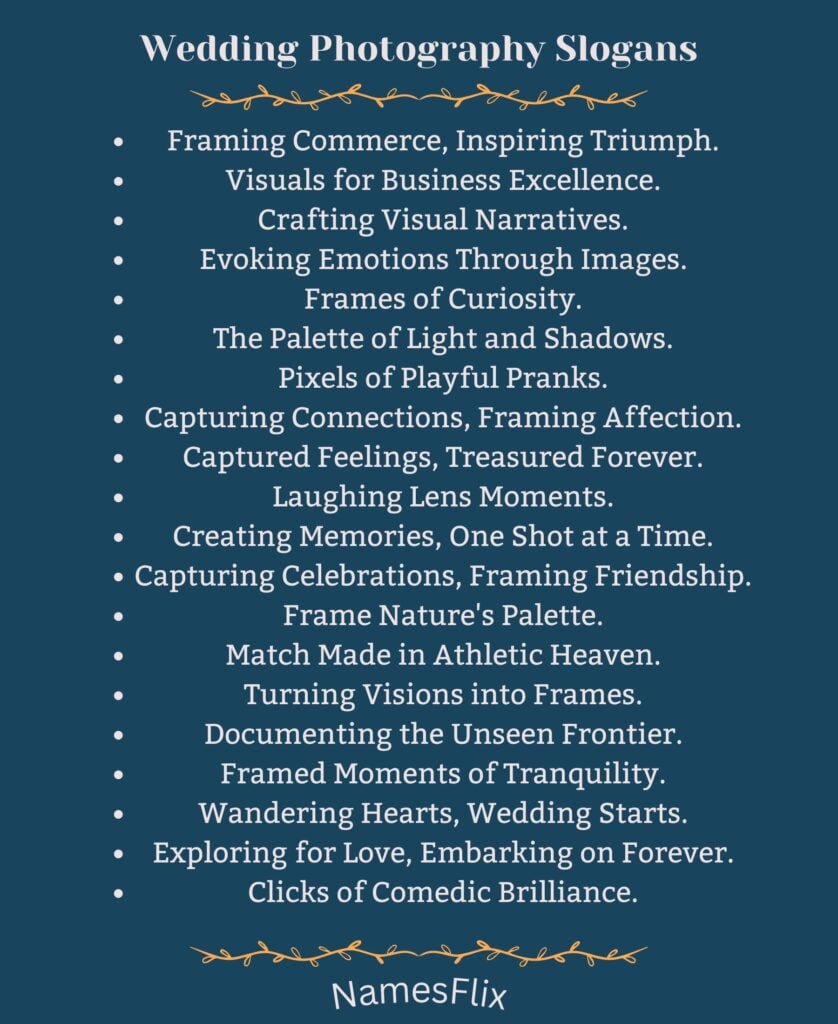 Wedding Photography Slogans