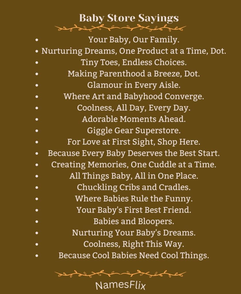 Baby Store Sayings