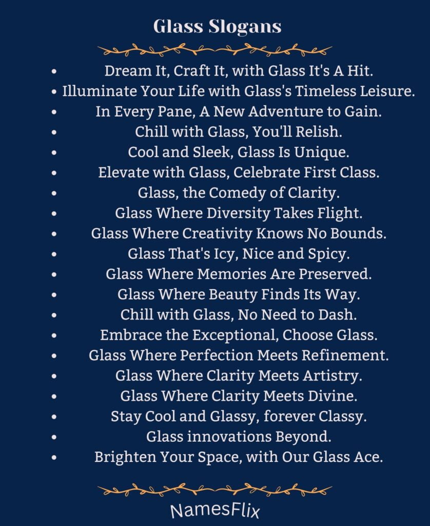 Glass Slogans