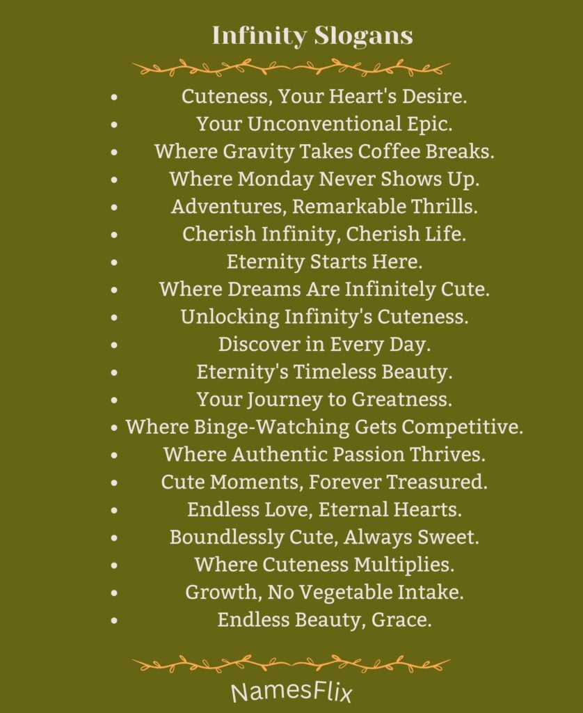 Infinity Slogans