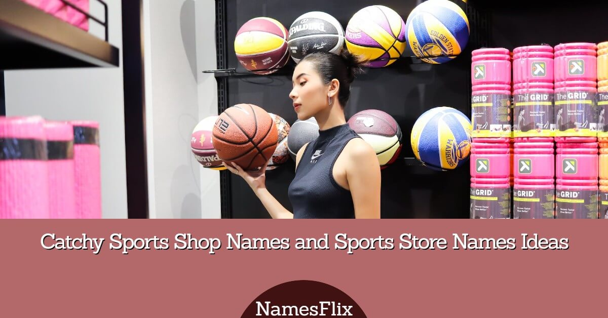 950+ Catchy Sports Shop Names Ideas to Elevate Your Game