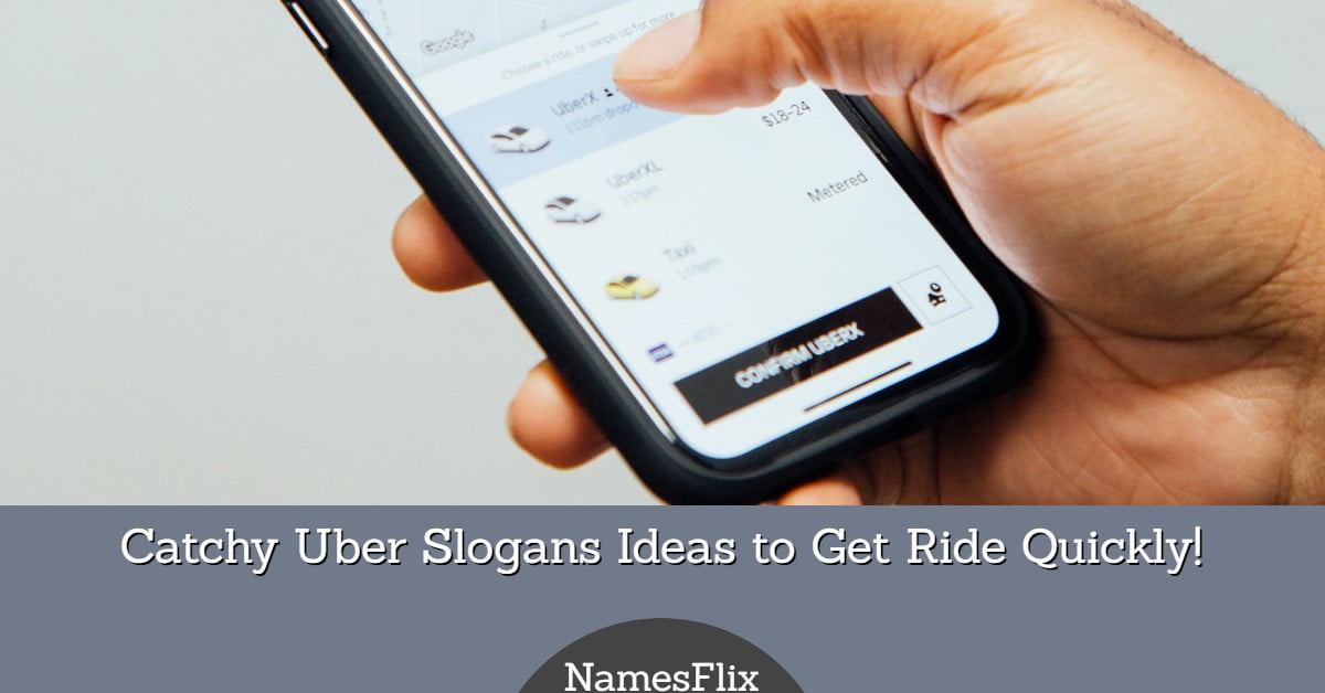 555+ Catchy Uber Slogans Ideas to Get Ride Quickly!