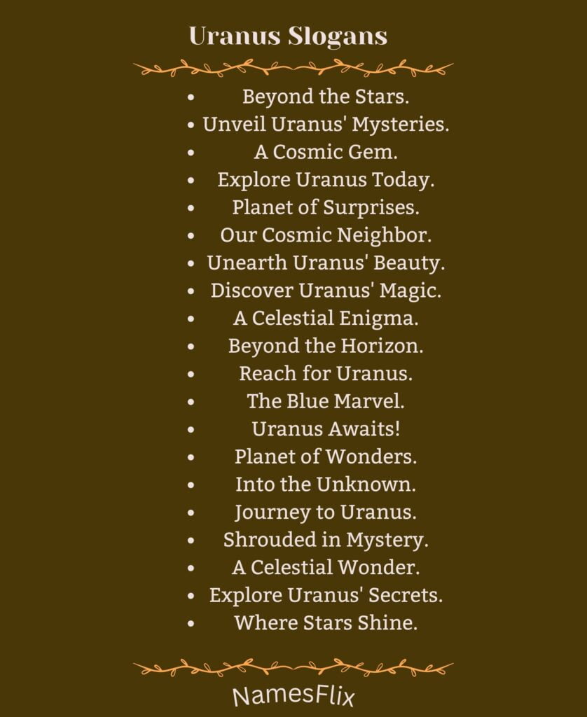Uranus Slogans