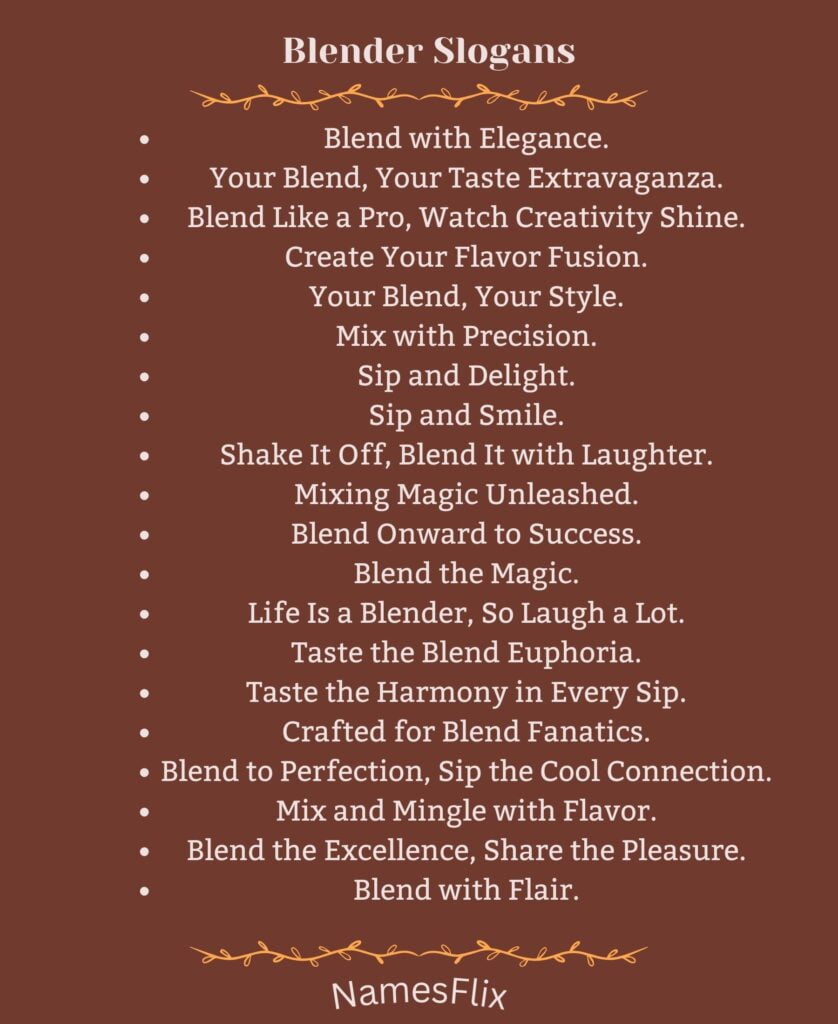Blender Slogans
