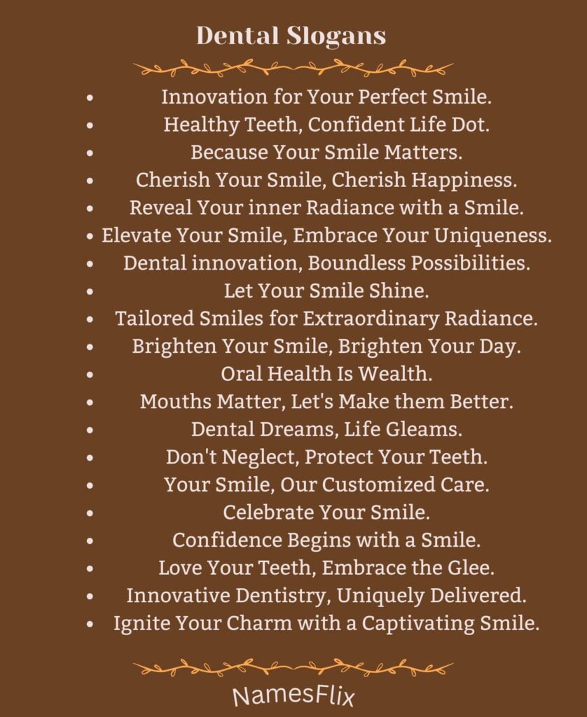 Dental Slogans