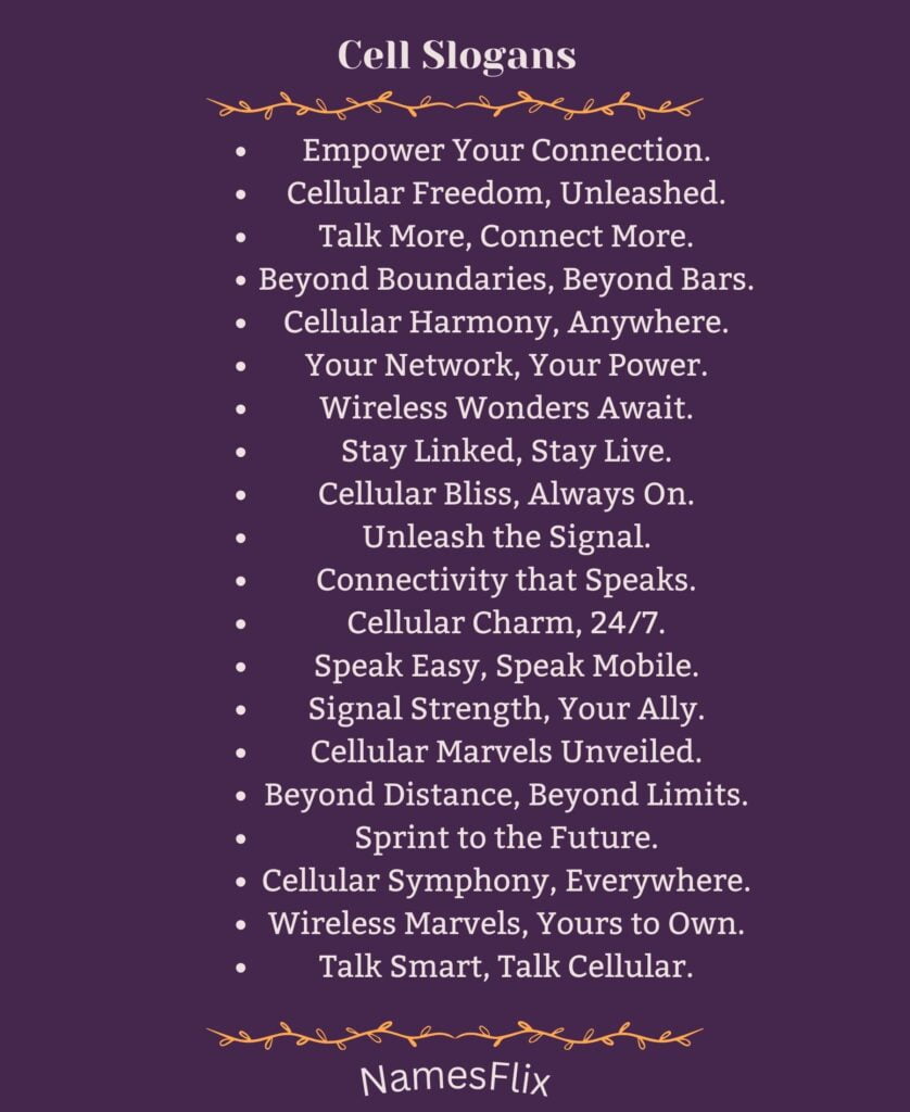 Cell Slogans