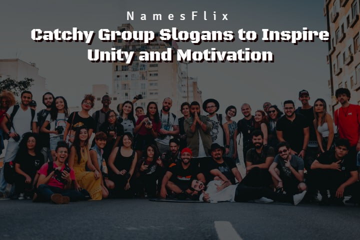 900+ Catchy Group Slogans to Inspire Unity and Motivation