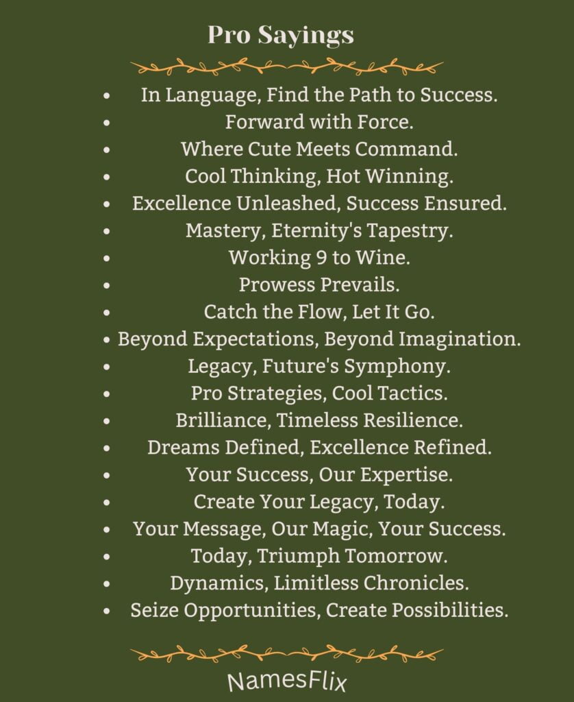 Pro Sayings