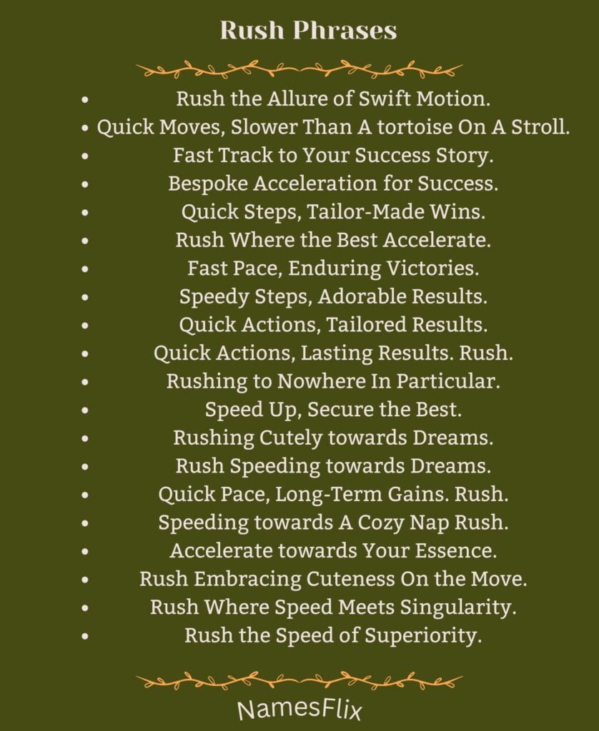 Rush Phrases
