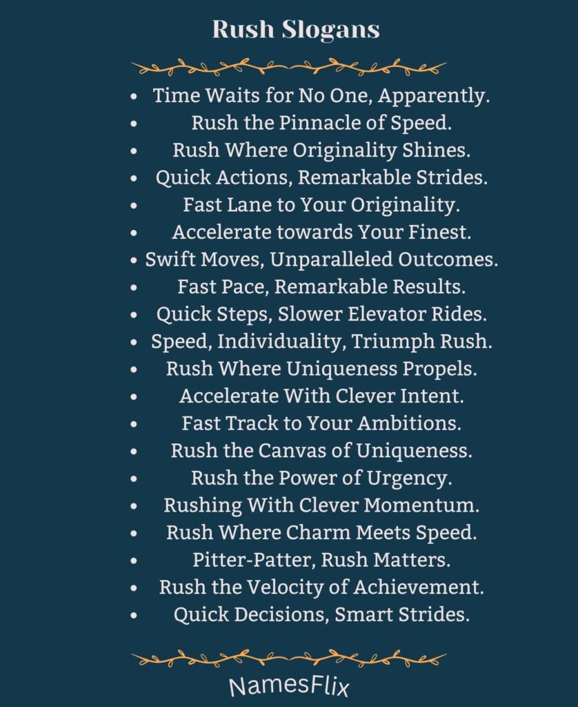 Rush Slogans