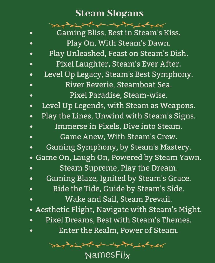 Steam Slogans