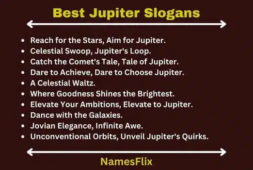 Best Jupiter Slogans