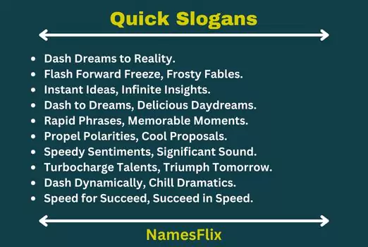 Quick Slogans