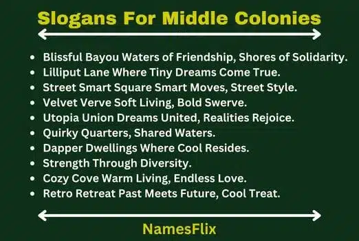 Slogans For Middle Colonies