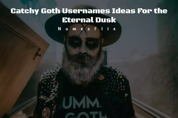 1050+ Catchy Goth Usernames Ideas for the Eternal Dusk
