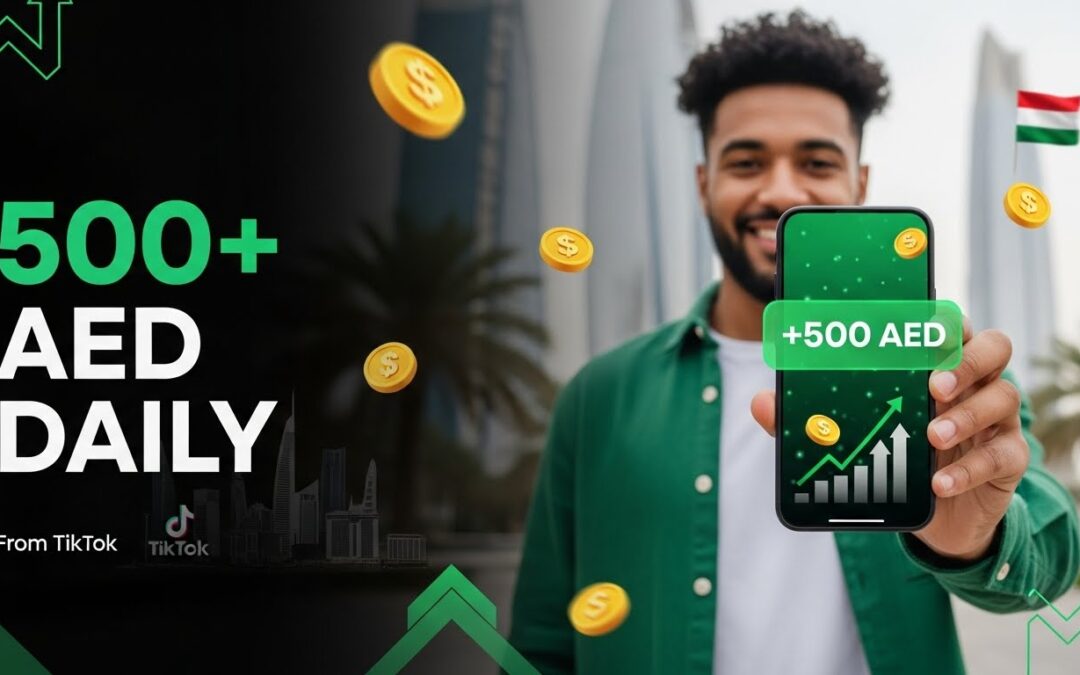 Earn AED 500+ Daily from TikTok | UAE Method💰📱✅” NKpro91